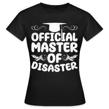 Master officiel du Master Catastrophe - T-shirt Femme - noir - Devant - AI Model Female 172 dark (172cm)