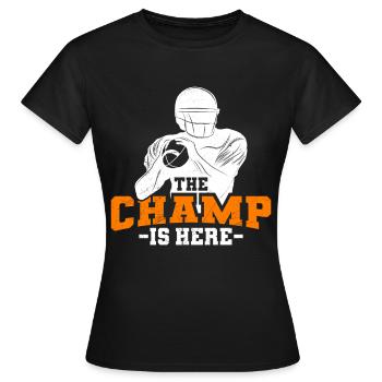 Der Fantasy Football Champ ist da - Frauen T-Shirt - Schwarz - Vorne - AI Model Female 172 dark (172cm)