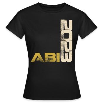 Abi 2023 Abiturient - Frauen T-Shirt - Schwarz - Vorne - AI Model Female 172 dark (172cm)