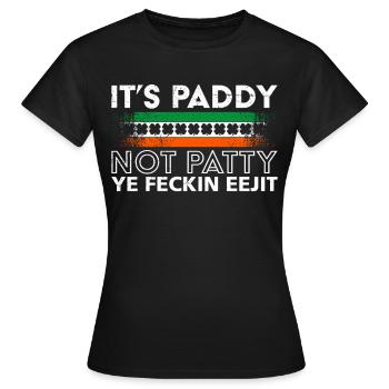 C’est Paddy, pas Patty St. Patrick’s Day Irlande - T-shirt Femme - noir - Devant - AI Model Female 172 dark (172cm)