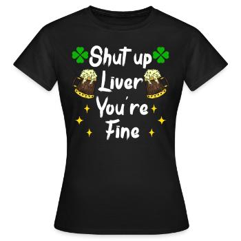 Foie être calme boire bière bière irlandaise - T-shirt Femme - noir - Devant - AI Model Female 172 dark (172cm)