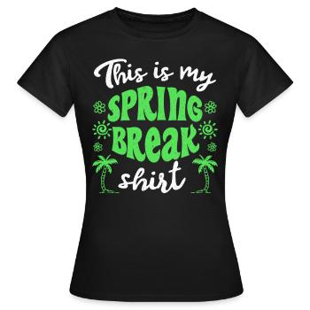 Das ist mein Spring Break T-Shirt Spring Break - Frauen T-Shirt - Schwarz - Vorne - AI Model Female 172 dark (172cm)