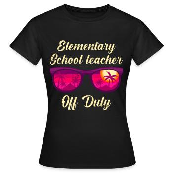Holiday Primary School Class Teacher off duty Teacher - Women's T-Shirt - black - Front - AI Model Female 172 dark (172cm)