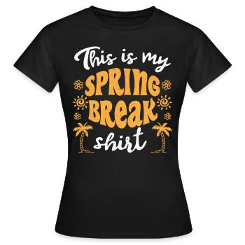 Das ist mein Spring Break T-Shirt Spring Break - Frauen T-Shirt - Schwarz - Vorne - AI Model Female 172 dark (172cm)