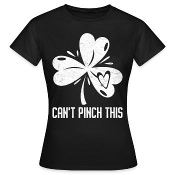 Can't Pinch this Clover St. Patrick's Day - Women's T-Shirt - black - Front - AI Model Female 172 dark (172cm)