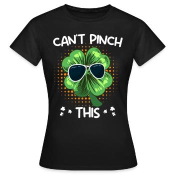 Can't Pinch this Clover St. Patrick's Day - Women's T-Shirt - black - Front - AI Model Female 172 dark (172cm)