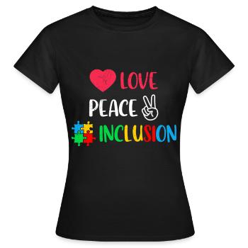 Aimer, Paix et Inclusion promouvoir l’inclusion - T-shirt Femme - noir - Devant - AI Model Female 172 dark (172cm)