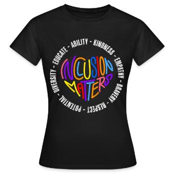 Aimer, Paix et Inclusion promouvoir l’inclusion - T-shirt Femme - noir - Devant - AI Model Female 172 dark (172cm)