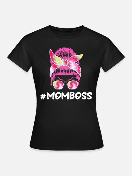 Mom Boss Mother's Day Mama Boss Supervisor - Women's T-Shirt - black