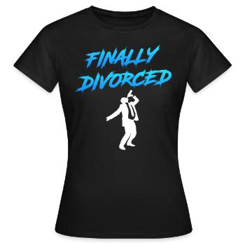 Enfin divorce partie divorce divorce - T-shirt Femme - noir - Devant - AI Model Female 172 dark (172cm)