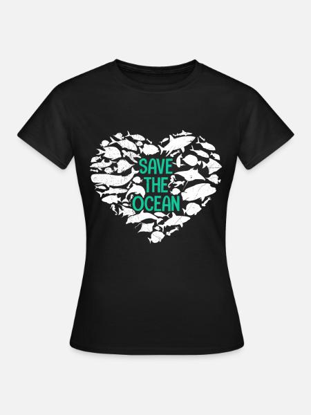 Save The Ocean Ocean Protection Environment - Women's T-Shirt - black