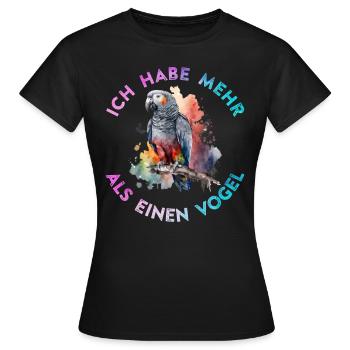 Papageien Ich habe mehr als einen Vogel Papagei - Frauen T-Shirt - Schwarz - Vorne - AI Model Female 172 dark (172cm)