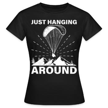 Gleitschirmfliegen Ich Häng Hier nur Ab - Frauen T-Shirt - Schwarz - Vorne - AI Model Female 172 dark (172cm)