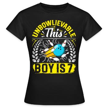 B-Day Unbowlievable This Boy is 7 Bowling - Frauen T-Shirt - Schwarz - Vorne - AI Model Female 172 dark (172cm)