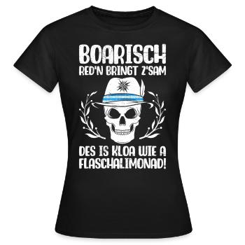 Boarisch Red'n Bringt Z'Bayerisch Sprechen - Frauen T-Shirt - Schwarz - Vorne - AI Model Female 172 dark (172cm)