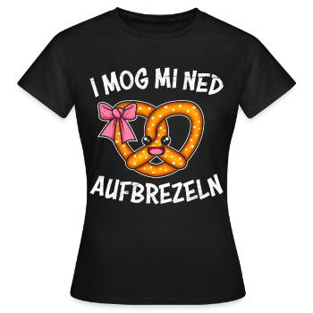 Bayerische Brezeln I Mog mi Ned Aufbrezeln Frauen - Frauen T-Shirt - Schwarz - Vorne - AI Model Female 172 dark (172cm)
