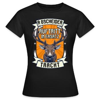 Volksfest A Gscheider Auftritt in Ersatz Tracht - Frauen T-Shirt - Schwarz - Vorne - AI Model Female 172 dark (172cm)