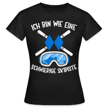 Skiurlaub Ich bin wie eine Schwierige Skipiste - Frauen T-Shirt - Schwarz - Vorne - AI Model Female 172 dark (172cm)