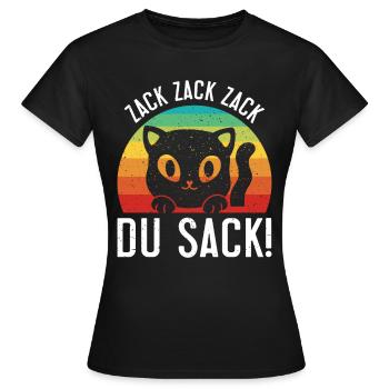 Gaming Katze Zack Zack Du Sack! Videospieler - Frauen T-Shirt - Schwarz - Vorne - AI Model Female 172 dark (172cm)