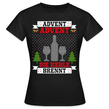Advent Advent die Kehle Brennt Glühweintopf - Frauen T-Shirt - Schwarz - Vorne - AI Model Female 172 dark (172cm)