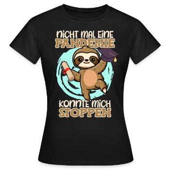 Masterabschluss Nicht mal eine Pandemie Abschluss - Frauen T-Shirt - Schwarz - Vorne - AI Model Female 172 dark (172cm)