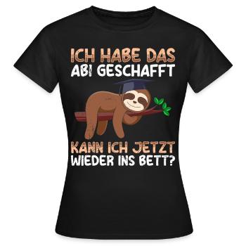 High School Graduates Have Graduated from High School Funny - Women's T-Shirt - black - Front - AI Model Female 172 dark (172cm)