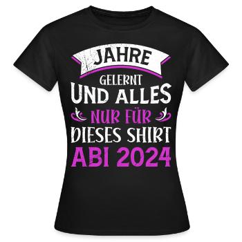 Années de fin d’études secondaires apprises juste pour cette chemise - T-shirt Femme - noir - Devant - AI Model Female 172 dark (172cm)
