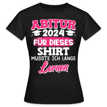 J’ai dû étudier pour cette chemise - T-shirt Femme - noir - Devant - AI Model Female 172 dark (172cm)