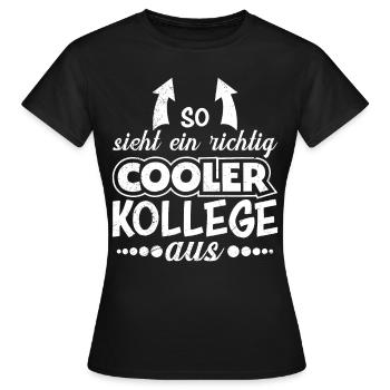 Collègue de travail vraiment cool collègue collègue - T-shirt Femme - noir - Devant - AI Model Female 172 dark (172cm)