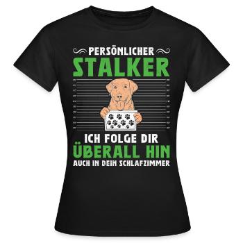Propriétaire du Labrador PERSONAL STALKER Drôle - T-shirt Femme - noir - Devant - AI Model Female 172 dark (172cm)