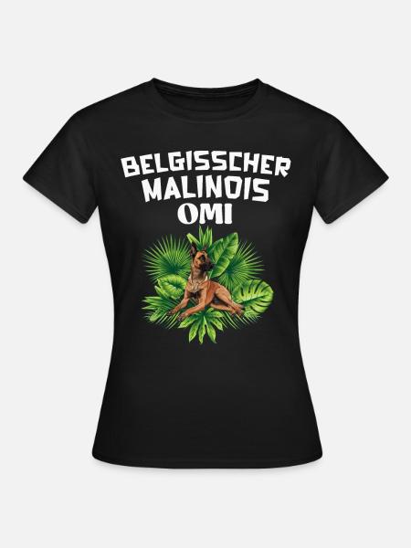 BELGISCHER MALINOIS OMI Belgischer Schäferhund - Frauen T-Shirt - Schwarz