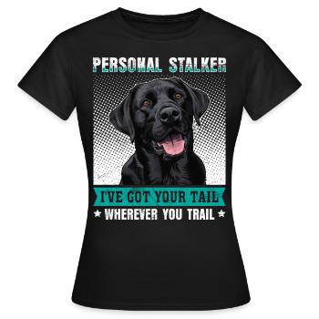 Labrador Lover Personal Stalker Labrador - T-shirt Femme - noir - Devant - AI Model Female 172 dark (172cm)
