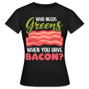 Drôle de mangeur de viande qui a besoin de légumes verts Avoir du bacon - T-shirt Femme - noir - Devant - AI Model Female 172 dark (172cm)