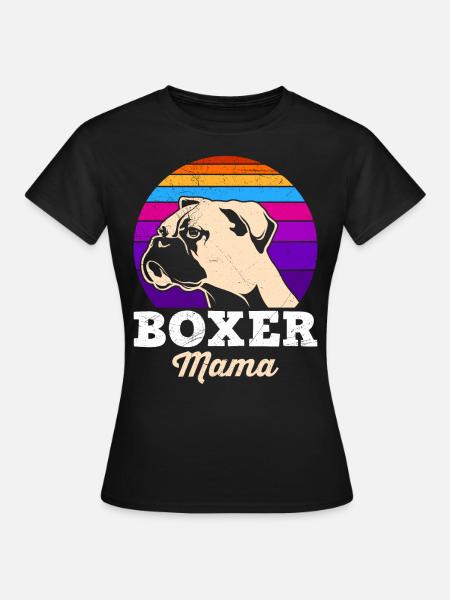 BOXER MOM German Boxer Dog Mom Boxer Boxer - Women's T-Shirt - black
