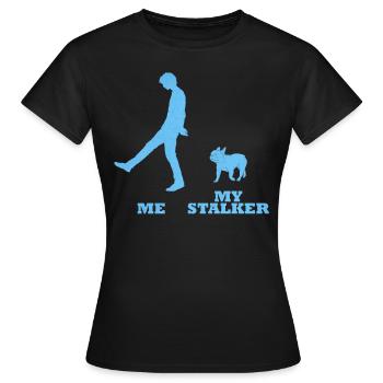 Propriétaire des Bulldogs ME MY STALKER Français - T-shirt Femme - noir - Devant - AI Model Female 172 dark (172cm)