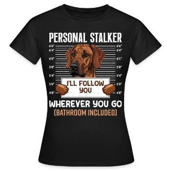 Rhodesian Ridgeback PERSONNEL STALKER Drôle - T-shirt Femme - noir - Devant - AI Model Female 172 dark (172cm)
