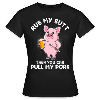 Mangeur de viande FROTTEZ-MOI LES FESSES Puis TIREZ MON PORC - T-shirt Femme - noir - Devant - AI Model Female 172 dark (172cm)