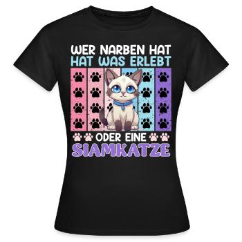 Siamkatzen WER NARBEN HAT HAT EINE SIAMKATZE - Frauen T-Shirt - Schwarz - Vorne - AI Model Female 172 dark (172cm)