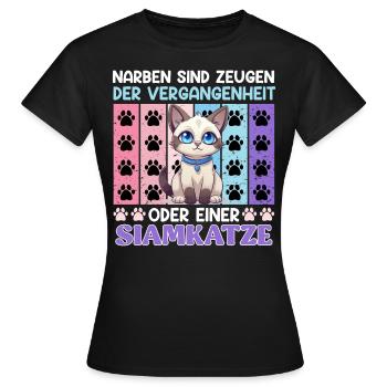 Siamkatze NARBEN SIND ZEUGEN DER VERGANGENHEIT - Frauen T-Shirt - Schwarz - Vorne - AI Model Female 172 dark (172cm)