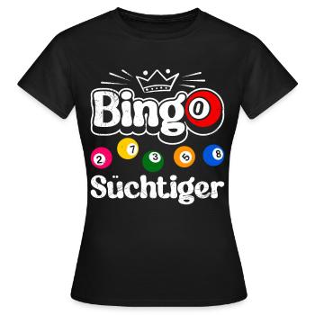 BINGO ADDICT Joueur de bingo drôle Bingo - T-shirt Femme - noir - Devant - AI Model Female 172 dark (172cm)
