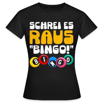 Joueurs de bingo CRIEZ-LE BINGO ! Bingo amusant - T-shirt Femme - noir - Devant - AI Model Female 172 dark (172cm)