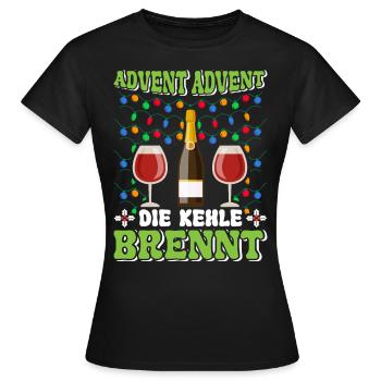 ADVENT ADVENT DIE KEHLE BRENNT Lustiges Glühwein - Frauen T-Shirt - Schwarz - Vorne - AI Model Female 172 dark (172cm)