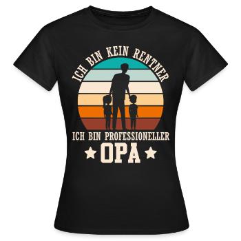 Opi BIN KEIN RENTNER BIN PROFESSIONELLER - Frauen T-Shirt - Schwarz - Vorne - AI Model Female 172 dark (172cm)