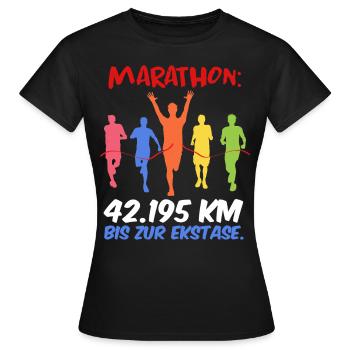 Läufer MARATHON BIS ZUR EKSTASE Laufen Lustig - Frauen T-Shirt - Schwarz - Vorne - AI Model Female 172 dark (172cm)