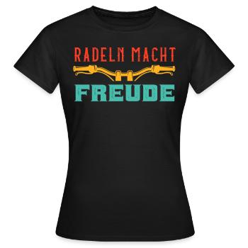 RADELN MACHT FREUDE Radfahren Lustiges - Frauen T-Shirt - Schwarz - Vorne - AI Model Female 172 dark (172cm)