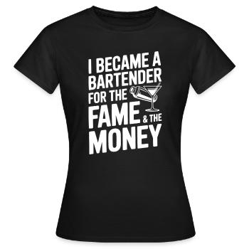 Ich wurde Barkeeper für den Ruhm und das Geld - Frauen T-Shirt - Schwarz - Vorne - AI Model Female 172 dark (172cm)