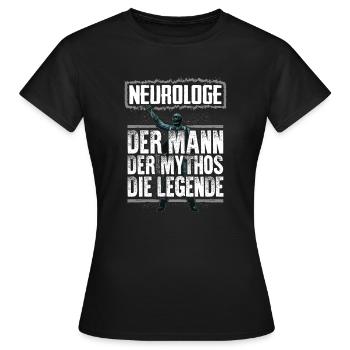 NEUROLOGE - Mythos - Frauen T-Shirt - Schwarz - Vorne - AI Model Female 172 dark (172cm)