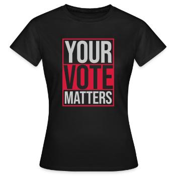 votre vote compte citation - T-shirt Femme - noir - Devant - AI Model Female 172 dark (172cm)