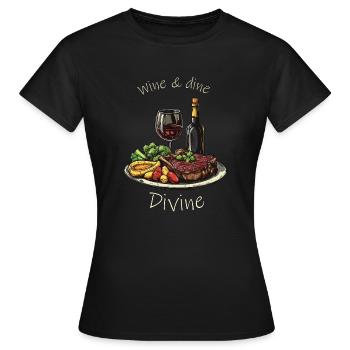 Vin & dîner - Divin - T-shirt Femme - noir - Devant - AI Model Female 172 dark (172cm)