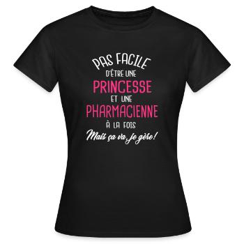 Pas facile d'être princesse et pharmacienne - T-shirt Femme - noir - Devant - AI Model Female 172 dark (172cm)
